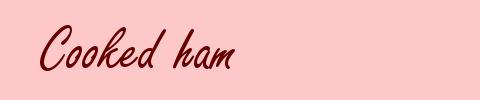Cooked ham